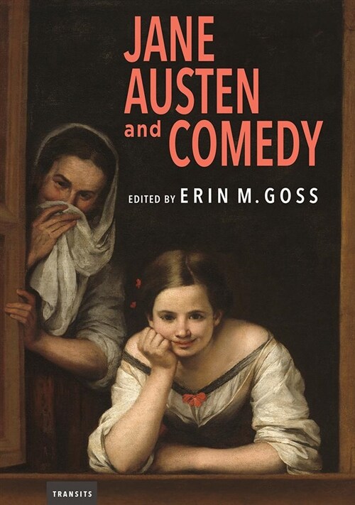 Jane Austen and Comedy (Paperback)