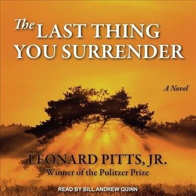 The Last Thing You Surrender (Audio CD, Unabridged)