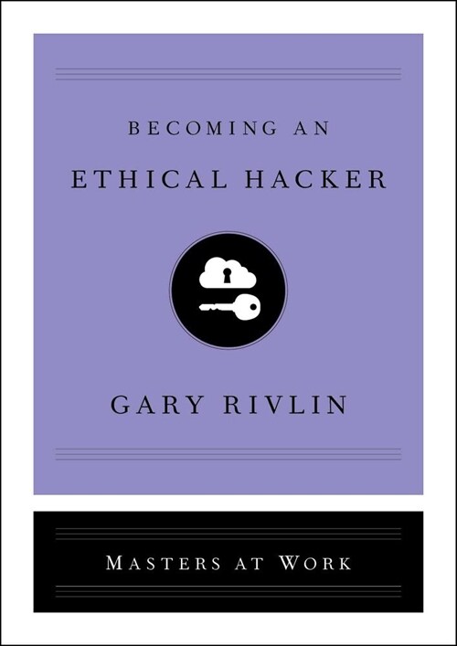 Becoming an Ethical Hacker (Hardcover)