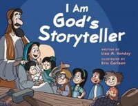 I Am God's Storyteller (Hardcover)