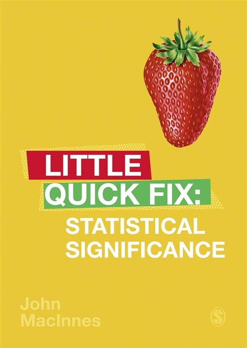 Statistical Significance : Little Quick Fix (Paperback)