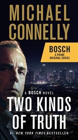 Two Kinds of Truth: A Bosch Novel (Mass Market Paperback)