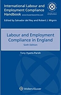 Labour and Employment Compliance in England (Paperback, 6)