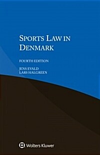 Sports Law in Denmark (Paperback, 4)