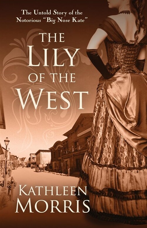 The Lily of the West (Library Binding)