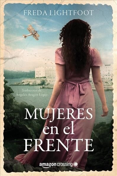 Mujeres en el frente (Paperback)