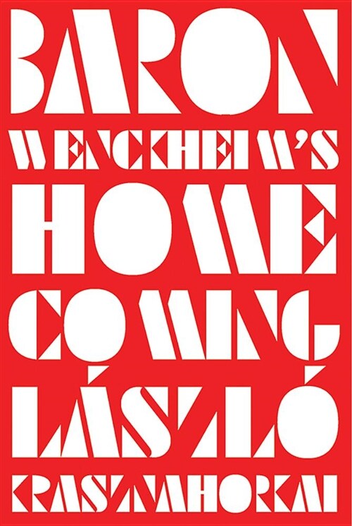 Baron Wenckheims Homecoming (Hardcover)