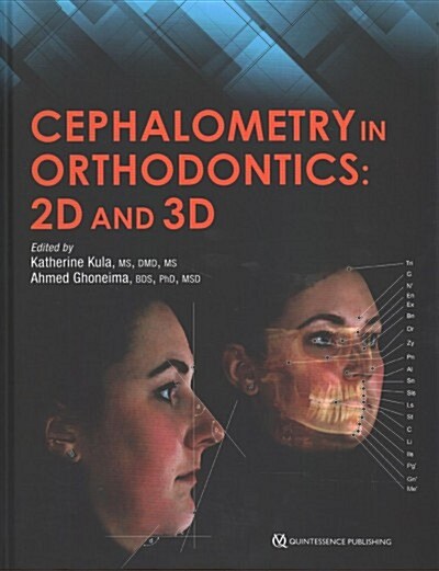 Cephalometry in Orthodontics (Hardcover)