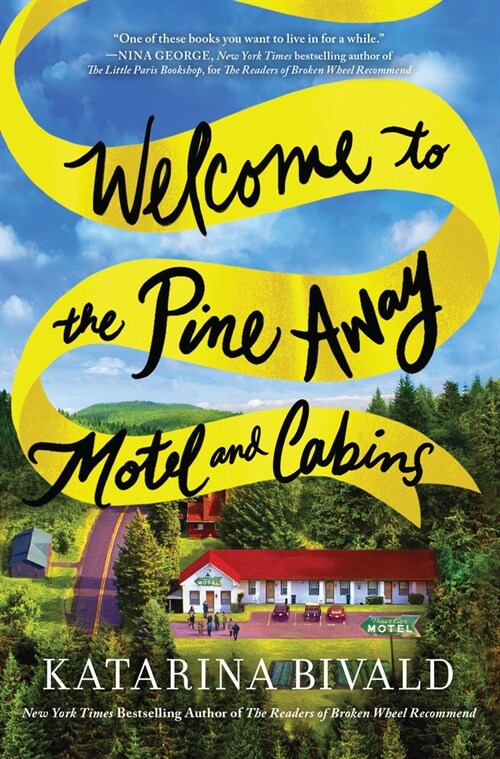 Welcome to the Pine Away Motel and Cabins (Paperback)