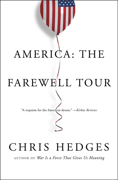 America: The Farewell Tour (Paperback)