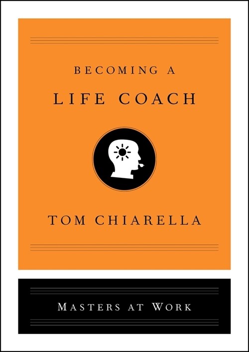 Becoming a Life Coach (Hardcover)