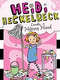 하이디 헤클백 #26 : Heidi Heckelbeck Lends a Helping Hand (Paperback)