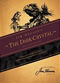 Jim Hensons the Dark Crystal Novelization (Paperback)