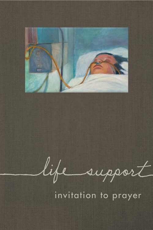 Life Support: Invitation to Prayer (Hardcover)