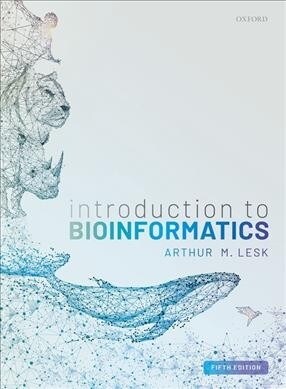 Introduction to Bioinformatics (Paperback, 5 Revised edition)