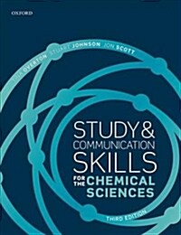 Study and Communication Skills for the Chemical Sciences (Paperback, 3 Revised edition)