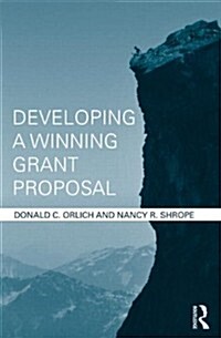 Developing a Winning Grant Proposal (Paperback)