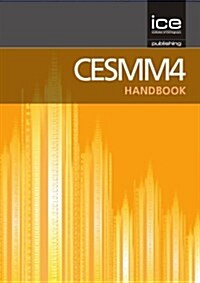 CESMM4 Revised : Handbook (Paperback, 4th Edition)