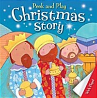 Peek and Play Christmas Story (Novelty Book)