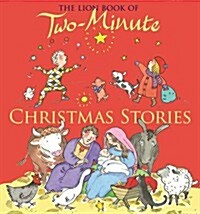 The Lion Book of Two-minute Christmas Stories (Hardcover)