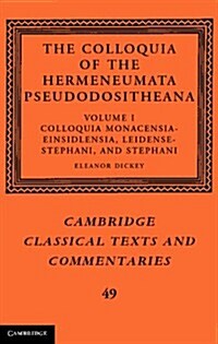 The Colloquia of the Hermeneumata Pseudodositheana (Hardcover)