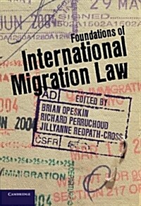 Foundations of International Migration Law (Paperback)