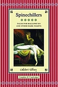 Spinechillers: Tales for Hallowe En & Other Dark Nights (Hardcover)