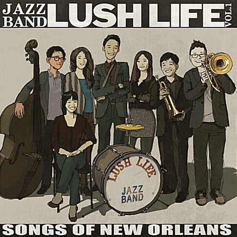 러쉬 라이프 - 1집 Songs Of New Orleans