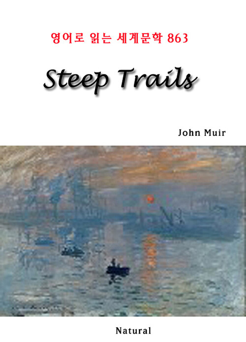 Steep Trails - 영어로 읽는 세계문학 863