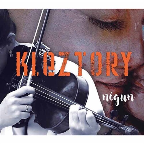 [수입] Kleztory - Nigun