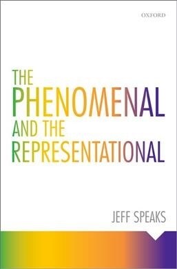 The Phenomenal and the Representational (Paperback)