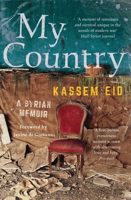 My Country : A Syrian Memoir (Paperback)