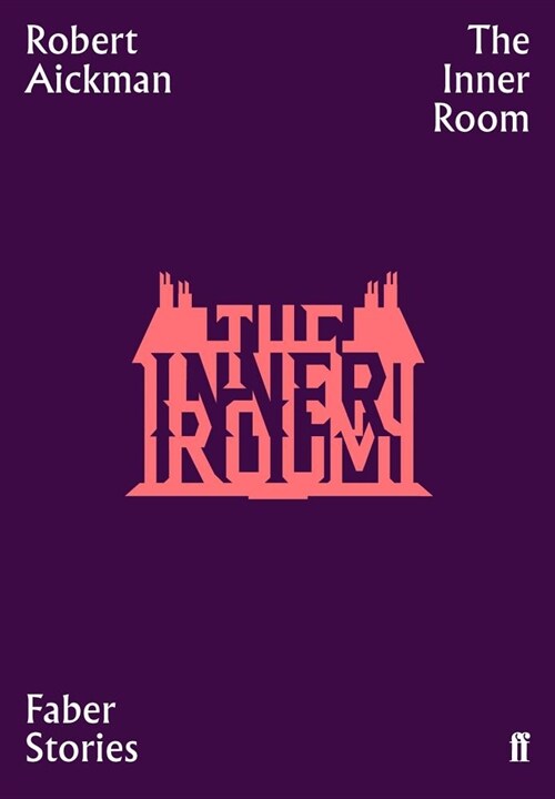 The Inner Room : Faber Stories (Paperback, Main)