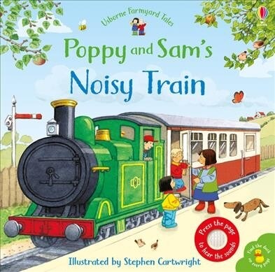 Poppy and Sams Noisy Train Book (Board Book)