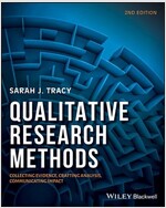 Qualitative Research Methods: Collecting Evidence, Crafting Analysis, Communicating Impact (Paperback, 2)