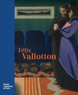 Felix Vallotton (Hardcover)