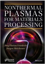 Nonthermal Plasmas for Materials Processing (Hardcover)