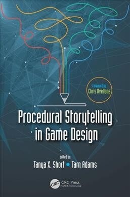 Procedural Storytelling in Game Design (Paperback, 2 New edition)