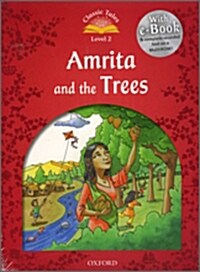 [중고] Classic Tales Second Edition: Level 2: Amrita and the Trees e-Book & Audio Pack (Package)