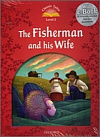 [중고] Classic Tales Second Edition: Level 2: The Fisherman and His Wife e-Book & Audio Pack (Package, 2 Revised edition)