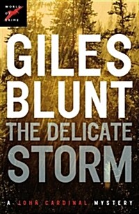 The Delicate Storm (Paperback)