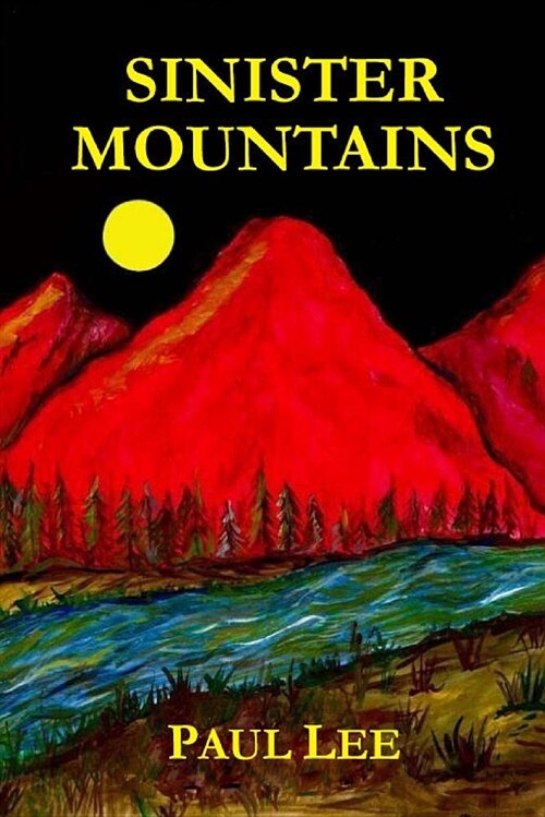 Sinister Mountains (Paperback)