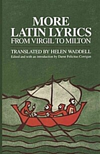 More Latin Lyrics, from Virgil to Milton (Paperback)