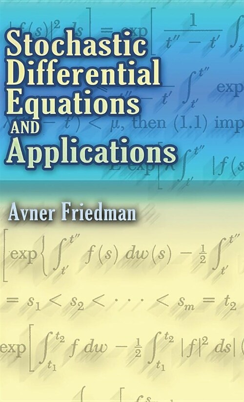 Stochastic Differential Equations and Applications (Hardcover)