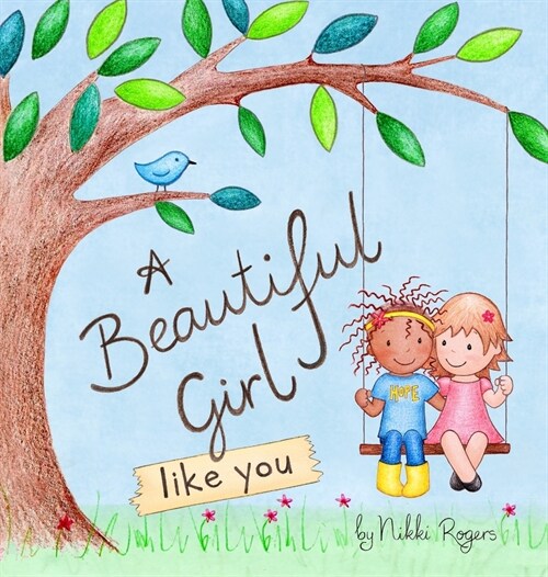 A Beautiful Girl Like You (Hardcover)