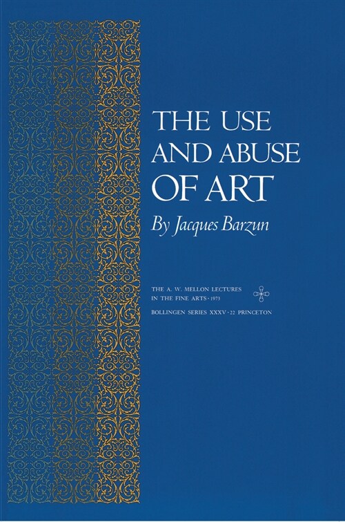 The Use and Abuse of Art (Hardcover)