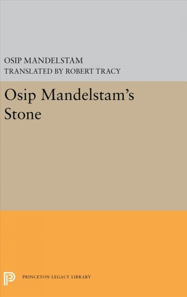 Osip Mandelstams Stone: (Paperback)
