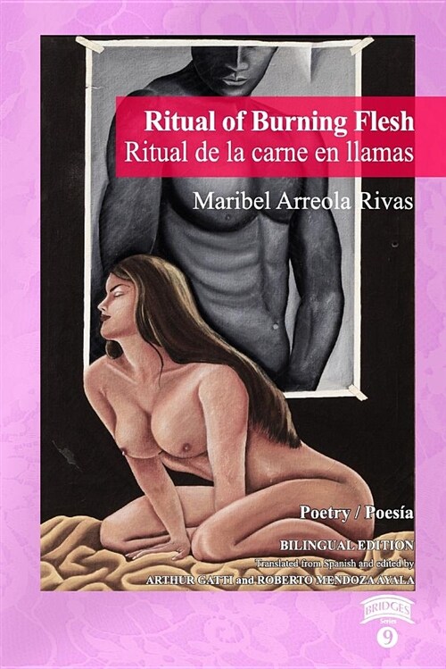 Ritual of Burning Flesh / Ritual de la Carne En Llamas (Paperback)