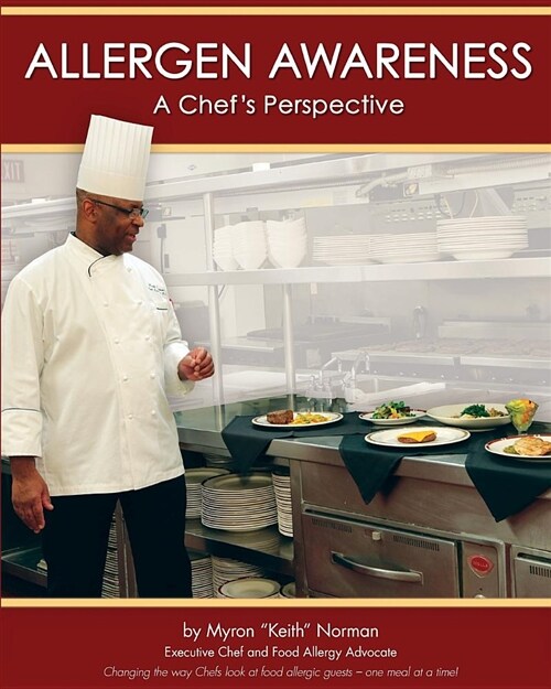 Allergen Awareness: A Chefs Perspective (Paperback)