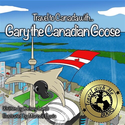 Gary the Canadian Goose (Paperback)